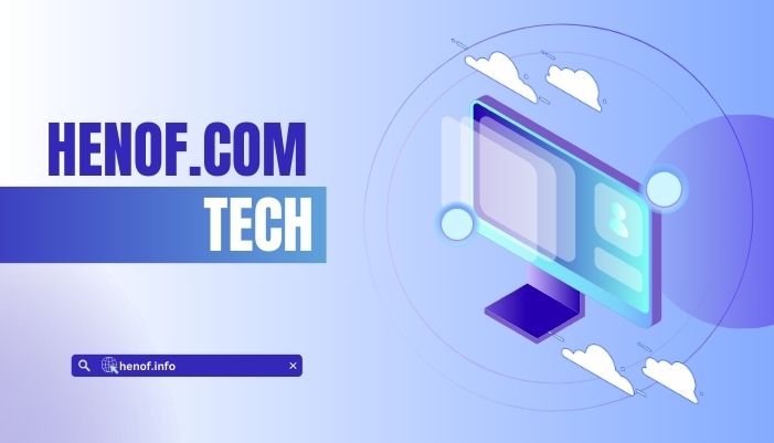 Henof.com Tech